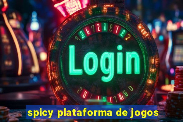 spicy plataforma de jogos